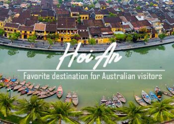 Hoi An – Vietnam’s favorite destination for Australian visitors